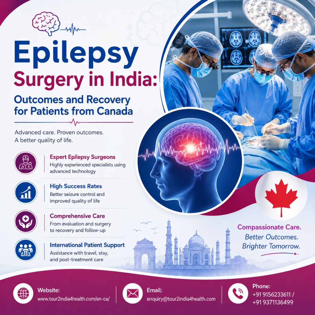 Epilepsy Surgery Specialists in India for Canadian Patients